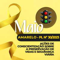 Aprovado PL Nº 30/2023 que institui o Maio Amarelo no município de Conceição do Coité