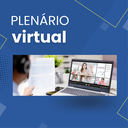 Aprovado Projeto de Resolução Nº 14/2023 que dispõe sobre a criação e funcionamento do Plenário Virtual