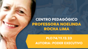 Aprovado projeto que denomina o Centro Pedagógico de Professora Noelinda Rocha Lima Aprovado projeto que denomina o Centro Pedagógico de Professora Noelinda Rocha Lima